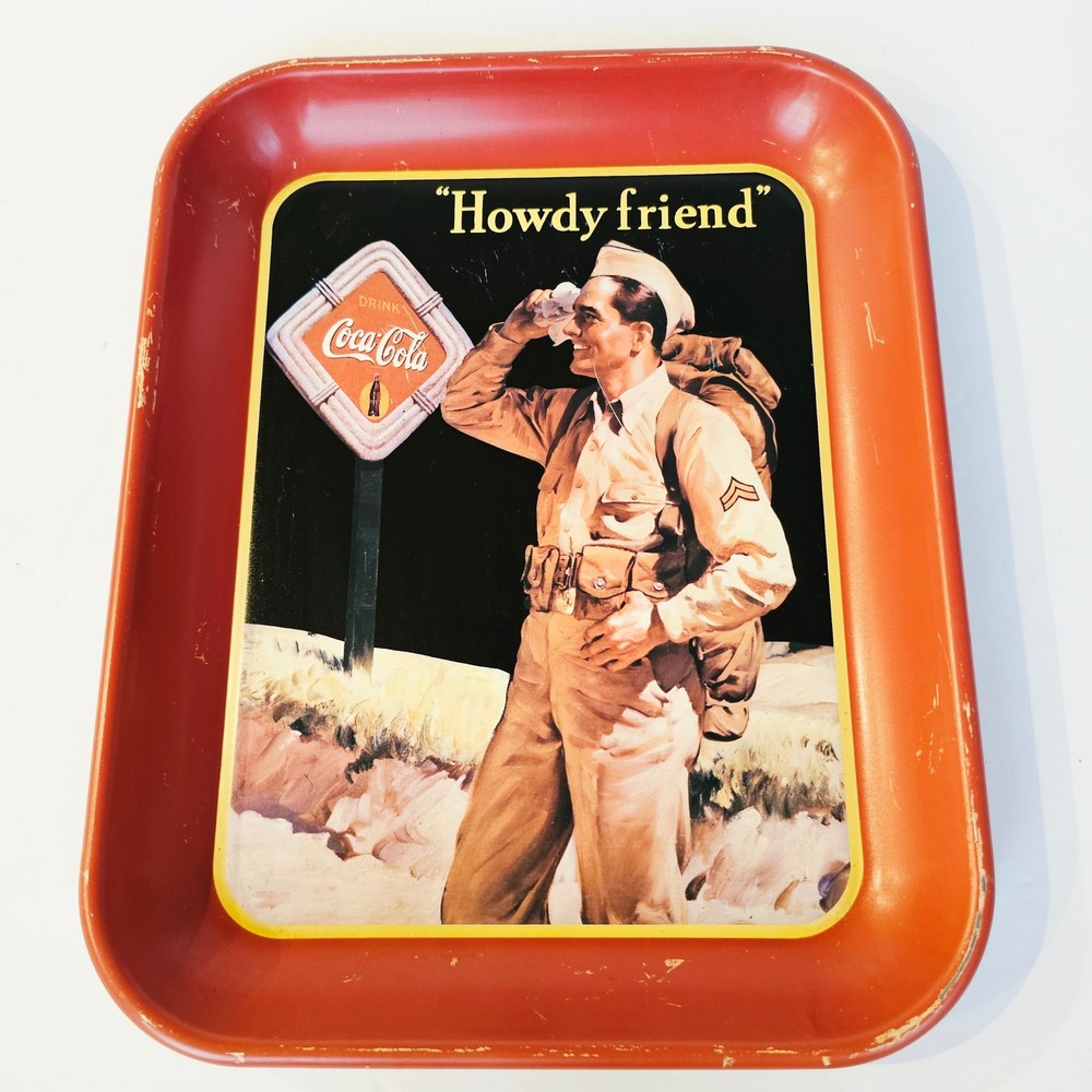 1992 Coca-Cola Serving Tray Howdy Friend WWII Soldier Metal Sign Collectible